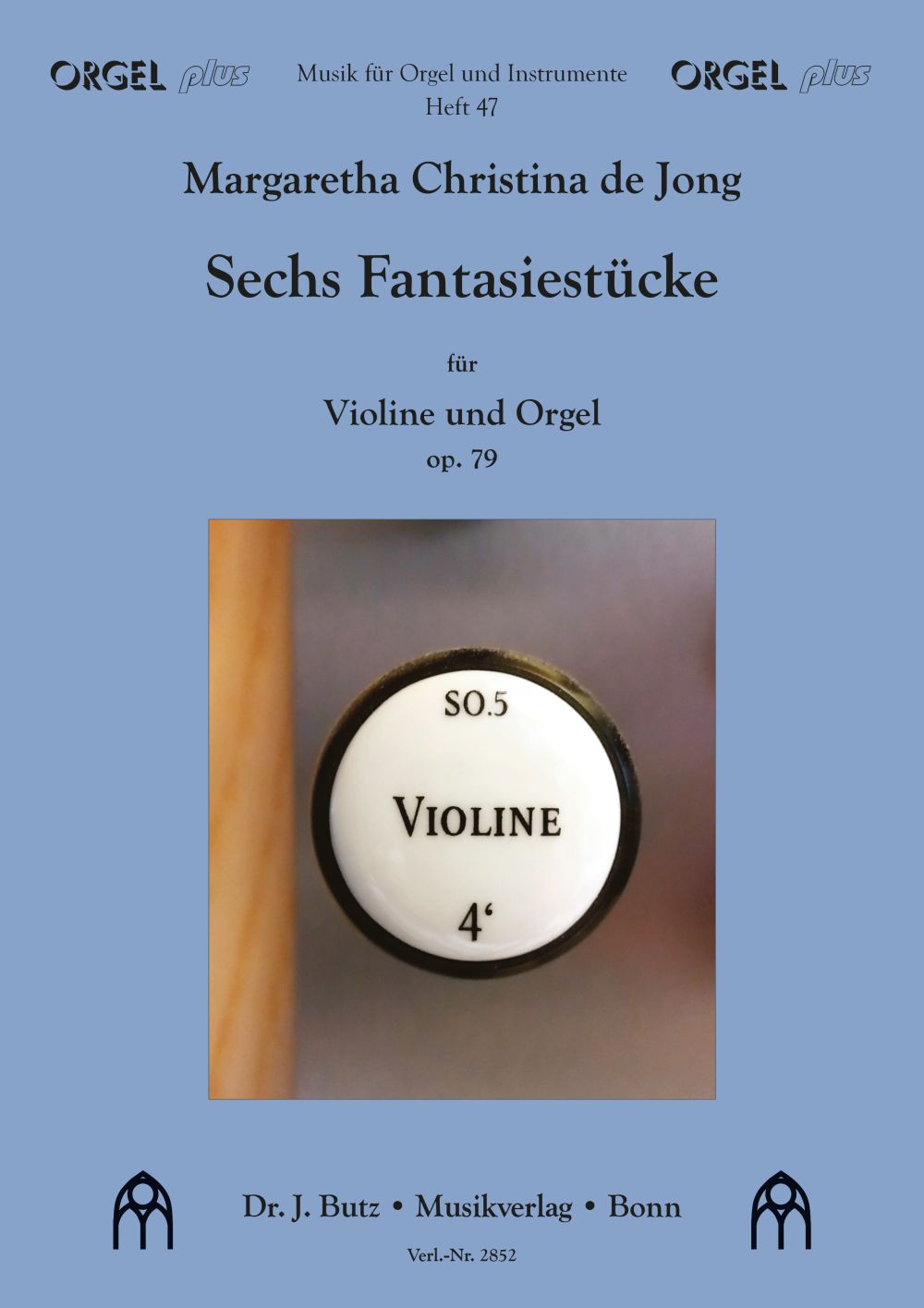 Sechs Fantasiestücke für Violine und Orgel opus 79